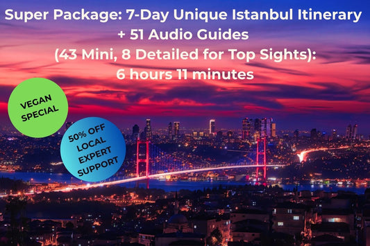 7-Day-Istanbul-Itinerary-Audio-Guides-Vegan-Travel